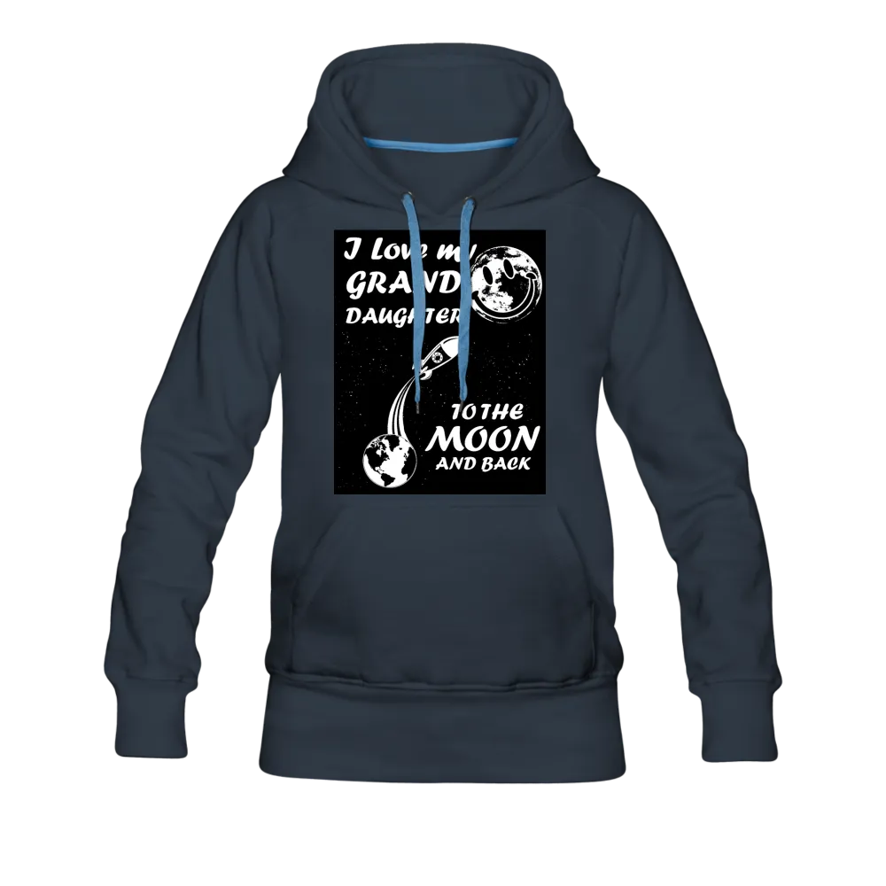 I Love My Granddaughter To the Moon & Back Women’s Premium Hoodie