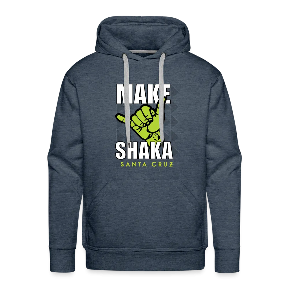 Make Shaka Men's Hoodie SC