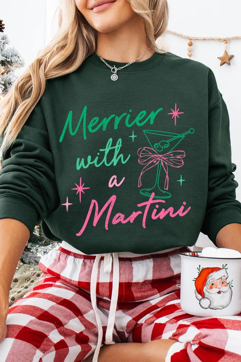 Merrier With A Martini SWEATSHIRT